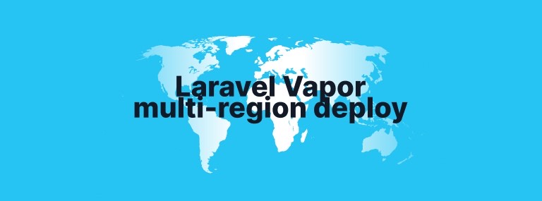 Laravel vapor multi-region deploy thumbnail